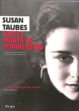 Broché Vies et morts de Sophie Blind de Susan Taubes