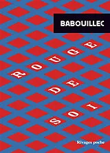 Broschiert Rouge de soi von Babouillec