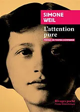 Broschiert L'attention pure von Simone Weil