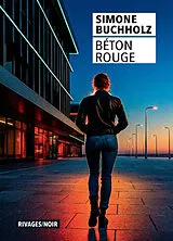 Broschiert Béton rouge von Simone Buchholz