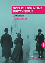 Broschiert Voix du féminisme britannique : textes choisis (1854-1913) : anthologie von 