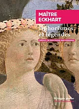 Broschiert Aphorismes et légendes von Johannes Eckhart
