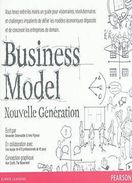 Couverture cartonnée Business Model de Alexander Osterwalder, Yves Pigneur, Alan Smith