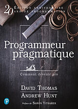 Couverture cartonnée Programmeur pragmatique de Andrew Hunt, David Thomas