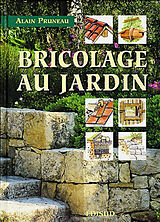 Broché Bricolage au jardin de Alain Pruneau