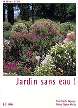 Broché Jardin sans eau ! de Brigitte Lapouge-Déjean