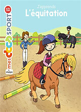 Broché J'apprends l'équitation de 