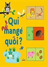Broschiert Qui mange quoi ? von Kiko