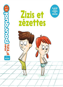 Broché Zizis et zézettes de Camille; Pauwels, Jess Laurans