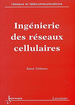 Broché Ingénierie des réseaux cellulaires de Sami Tabbane