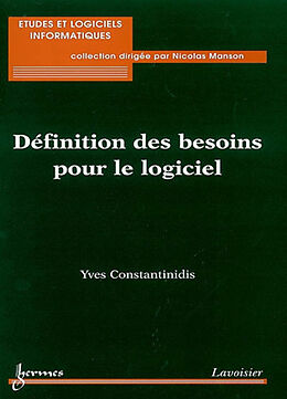 Broché Définition des besoins pour le logiciel de Yves Constantinidis