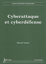 Broché Cyberattaque et cyberdéfense de Daniel Ventre