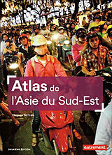 Broché Atlas de l'Asie du Sud-Est de Hugues Tertrais