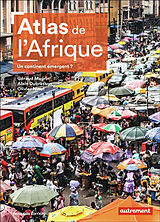 Broché Atlas de l'Afrique : un continent émergent ? de Géraud; Dubresson, Alain; Ninot, Olivier Magrin