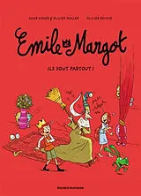 Broschiert Emile et Margot. Vol. 6. Ils sont partout ! von Anne; Muller, Olivier; Deloye, Olivier Didier