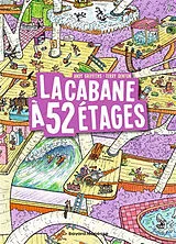 Broschiert La cabane à étages. La cabane à 52 étages von Andy Griffiths