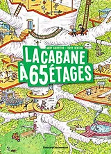 Broschiert La cabane à étages. La cabane à 65 étages von Andy; Denton, Terry Griffiths