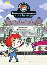 Broschiert Mes premières énigmes à tous les étages : Agata Crispy détective. Bienvenue à Matouville ! von Paul; Roy, Camille Martin