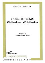 Kartonierter Einband (Kt) NORBERT ELIAS von Sabine Delzescaux