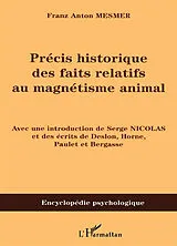  Précis historique des faits relatifs au magnétisme animal (1781) von Franz Anton Mesmer