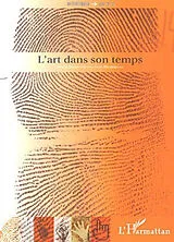  L'art dans son temps von Flecniakoska Jean-Louis