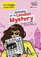 Broschiert Jeanne et le London mystery von Claudine; Benson, Stéphanie Aubrun