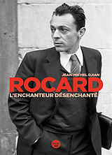 Broché Rocard, l'enchanteur désenchanté de Jean-Michel Djian