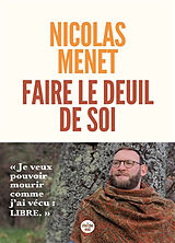 Broché Faire le deuil de soi de Nicolas Menet