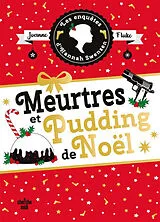 Broschiert Les enquêtes d'Hannah Swensen. Vol. 11. Meurtres et pudding de Noël von Joanne Fluke