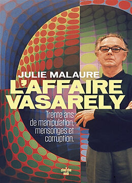 Broché L'affaire Vasarely de Julie Malaure