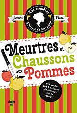 Broché Les Enquetes D Hannah Swensen Tome 12 Meurtres et Chaussons aux Pomme de Joanne Fluke