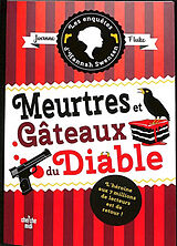 Broschiert Les enquêtes d'Hannah Swensen. Vol. 13. Meurtres et gâteaux du diable von Joanne Fluke