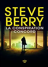 Broschiert La conspiration Concord von Steve Berry