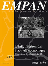 Revue Empan, n° 127. L'IAE, insertion par l'activité économique : l'expérience des solidarités durables de Revue