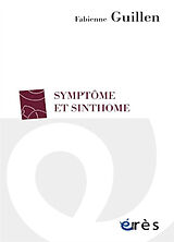 Broché Symptôme et sinthome de Fabienne Guillen