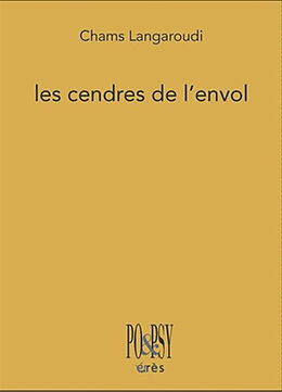 Broché Les cendres de l'envol de Chams Langaroudi