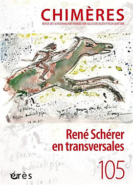 Revue Chimères, n° 105. Entrer dans la vie de 