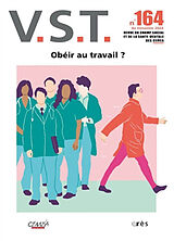 Revue VST, n° 164. Obéir au travail ? de 