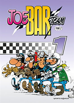 Broché Joe Bar Team. Vol. 1 de Christian Debarre