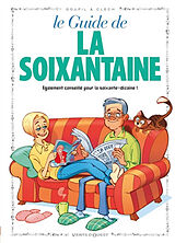 Broschiert Le guide de la soixantaine von Jacky; Clech Goupil