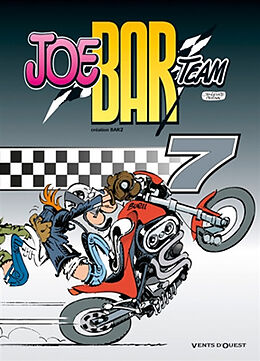 Broschiert Joe Bar Team. Vol. 7 von S.; Debarre, C.; Perna, P.; Jeanfaivre Deteindre