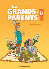 Broché Les grands-parents en BD. Vol. 1. Roulez jeunesse ! de Jacky; Ohazar Goupil