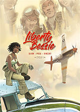 Broché Liberty Bessie : coffret tomes 1 et 2 de Jean-Blaise; Saint-Dizier, P.-R.; Vincent Djian