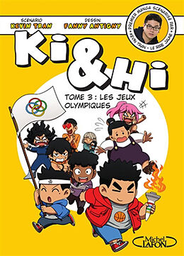 Broschiert Ki & Hi. Vol. 3. Les jeux Olympiques von Kevin; Antigny, Fanny Tran