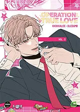 Broschiert Opération true love. Vol. 3 von Kkokkalee; Dledumb