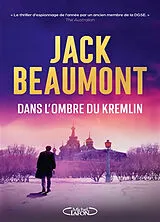 Broschiert Dans l'ombre du Kremlin von Jack Beaumont