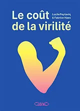 Broschiert Le coût de la virilité von Lucile Peytavin