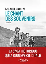 Broschiert Le chant des souvenirs. Vol. 1 von Carmen Laterza