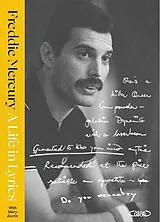 Broschiert A life in lyrics : les archives inédites de Freddie Mercury von Mercury Freddie