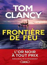 Broschiert Frontière de feu von Clancy Tom